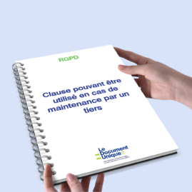 clause rgpd pouvant être utilisé en cas de maintenance par un tiers